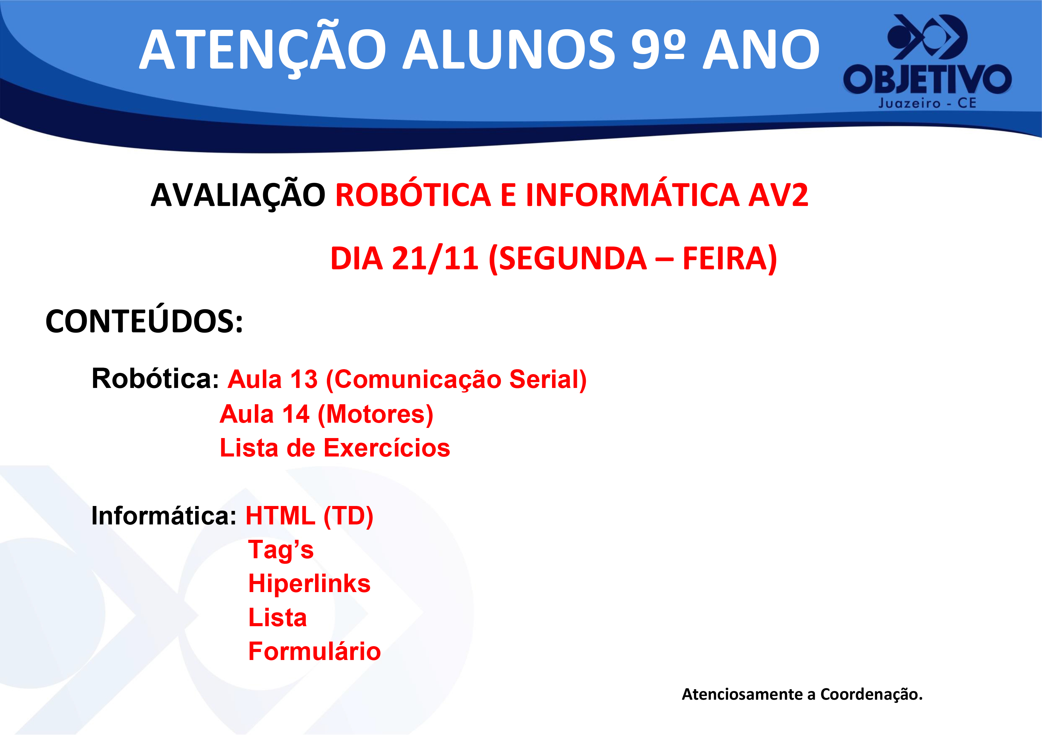 AVISO PARA ALUNOS DO 9º ANO DO ENSINO FUNDAMENTAL II