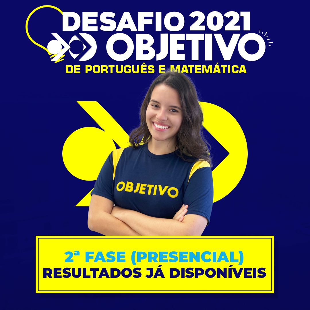 RESULTADO 2ª fase – DESAFIO 2021