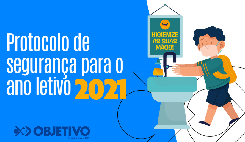 Protocolo de Segurança para o Ano Letivo 2021